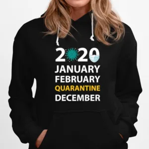 Retro Vintage January February Quarantine December Unisex T-Shirt