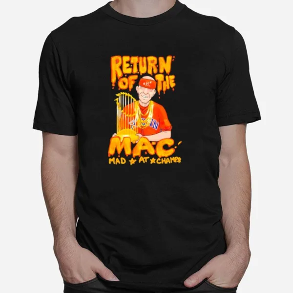 Return Of The Mac Houston Astros Unisex T-Shirt