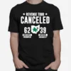 Revenge Tour Canceled Ohio State Buckeyes Michigan Unisex T-Shirt