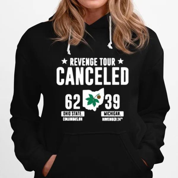 Revenge Tour Canceled Ohio State Buckeyes Michigan Unisex T-Shirt