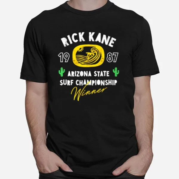 Rick Kane Arizona State Surf Championship Unisex T-Shirt