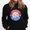 Rose Nylund For President The Pride Of Saint Olaf Unisex T-Shirt