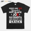 Roses Are Red Kamalas Joe Has Dementia And Hunter On Crack Unisex T-Shirt