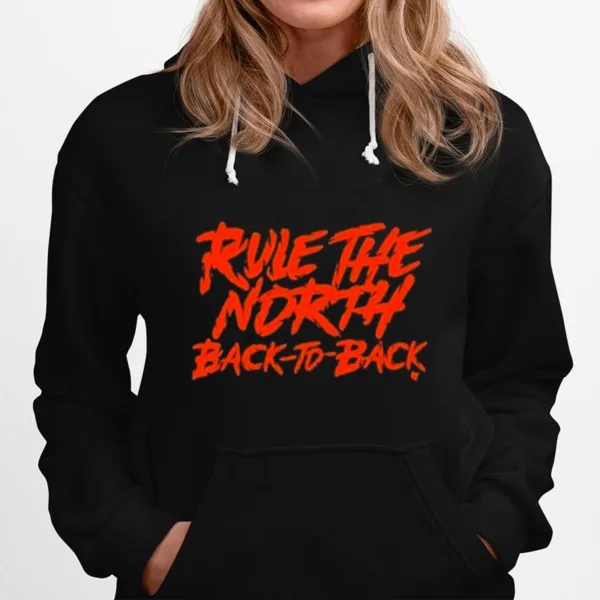 Rule The North Back To Back Unisex T-Shirt