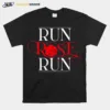 Run Rose Run Logo Dolly Parton Unisex T-Shirt