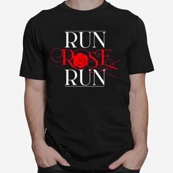 Run Rose Run Logo Dolly Parton Unisex T-Shirt