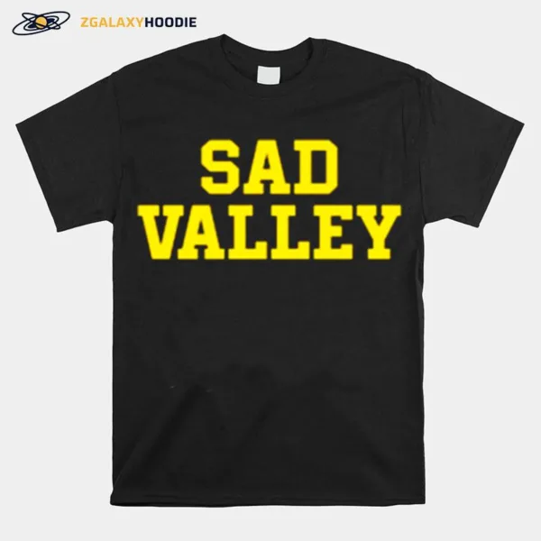 Sad Valley Unisex T-Shirt