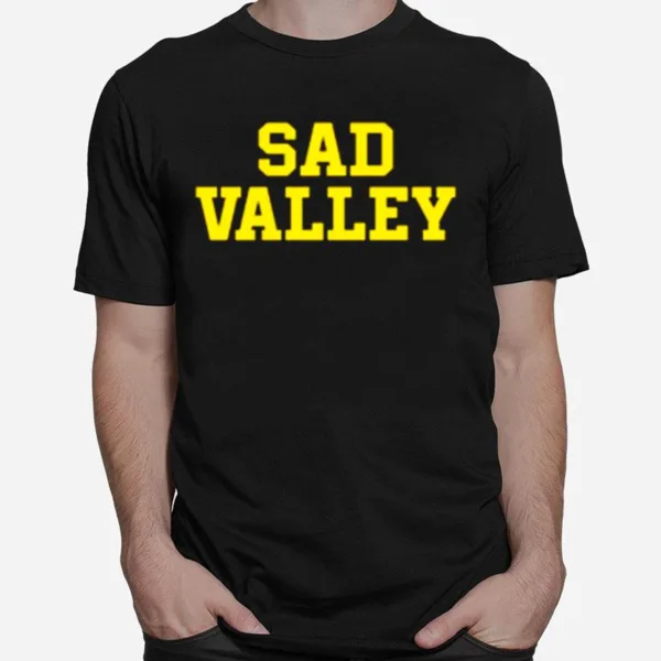 Sad Valley Unisex T-Shirt