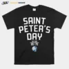 Saint Peter? Basketball Saint Peter? Day Unisex T-Shirt