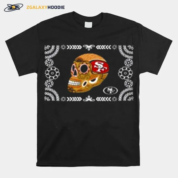 San Francisco 49Ers Sugar Skull Unisex T-Shirt