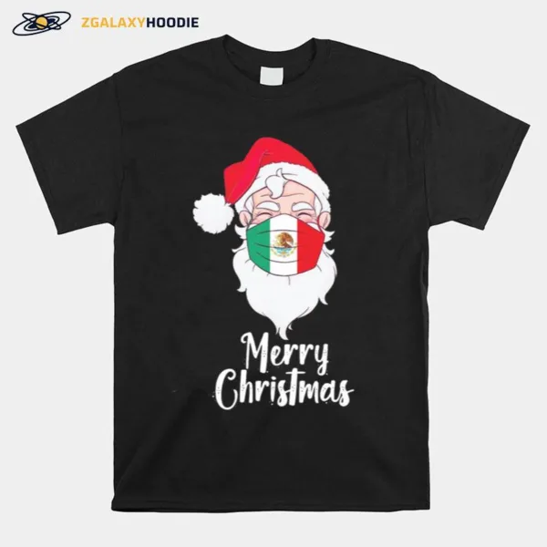 Santa Claus Face Mask Bandera De Mexico Flag Merry Christmas Unisex T-Shirt