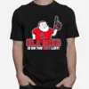 Santa Claus Ole Miss Is On The Nice Lis Unisex T-Shirt