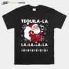 Santa Claus Tequila La La La La La Christmas Sweater Unisex T-Shirt