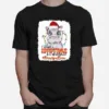 Santa Hoppo I Want A Hippopotamus For Christmas Principal Crew Ligh Unisex T-Shirt