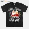 Santas Favorite Big Girl Christmas Unisex T-Shirt