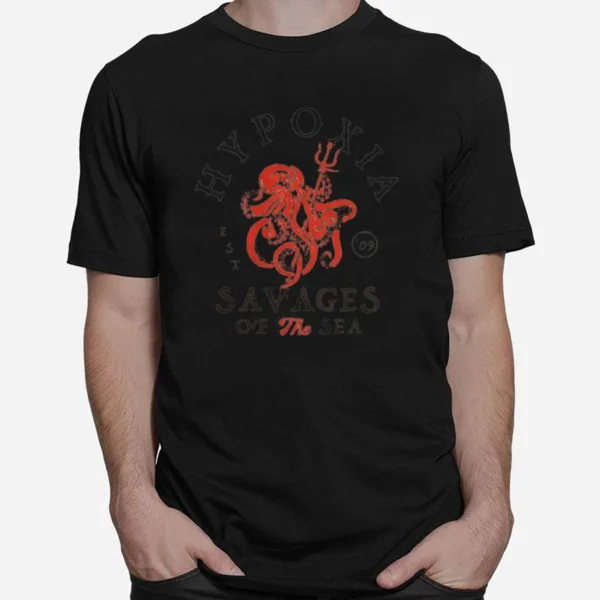 Savage Octo Hypoxia Savages Of The Sea Unisex T-Shirt