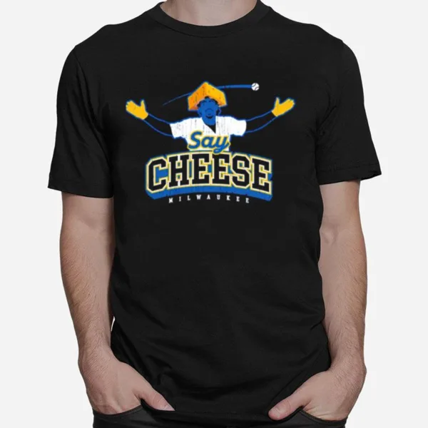 Say Cheese Milwaukee Baseball Unisex T-Shirt