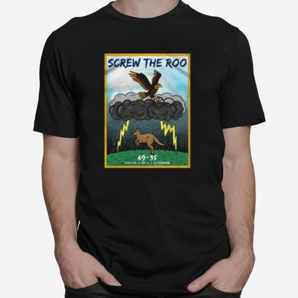 Screw The Roo Unisex T-Shirt