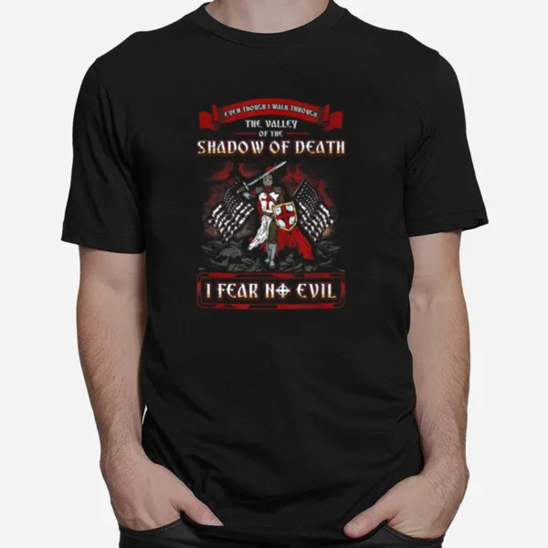 I Fear No Evil Christian Templar Knight Unisex T-Shirt