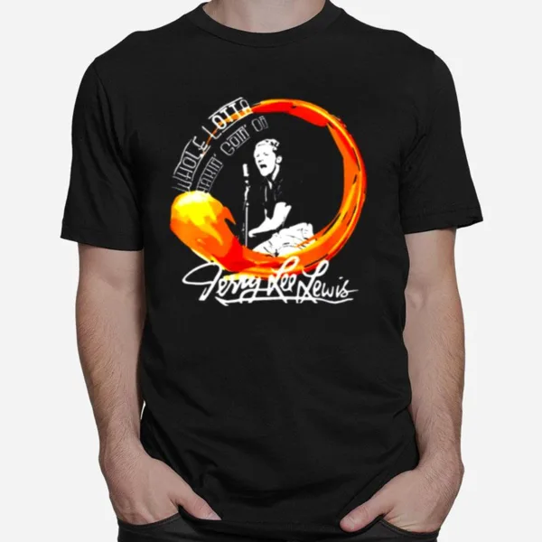 Signature Art The Killer Jerry Lee Lewis On The Show Unisex T-Shirt