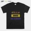 Silly Goose Onboard Unisex T-Shirt