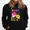 Sissy Of The Baby Shark Unisex T-Shirt