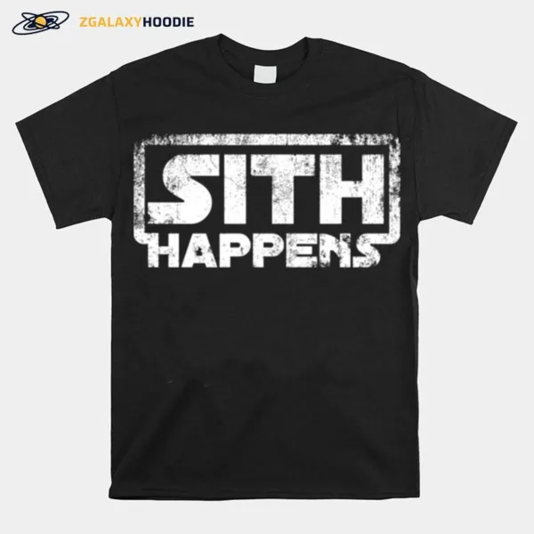 Sith Happens Star Wars Unisex T-Shirt