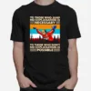 Skyding To Those Who Jump No Explanation Is Necessary Unisex T-Shirt