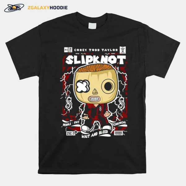 Slipknot Corey Todd Taylor Wait And Bleed Unisex T-Shirt