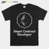 Smart Contract Developer Ethereum Solidity Blockchain Dev Unisex T-Shirt