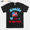 Smile You Are In The Usa Unisex T-Shirt