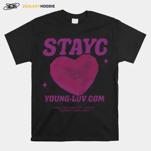 Stayc? Young Luv Pink Hear Unisex T-Shirt