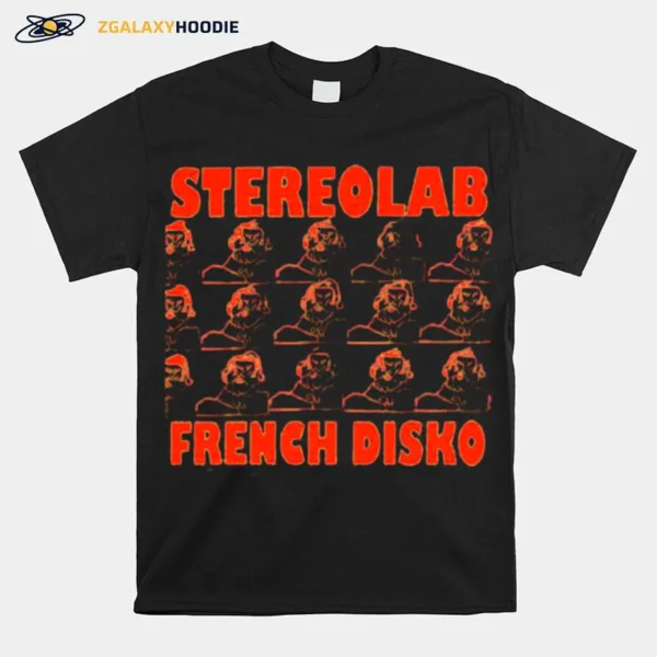 Stereolab French Disko Unisex T-Shirt