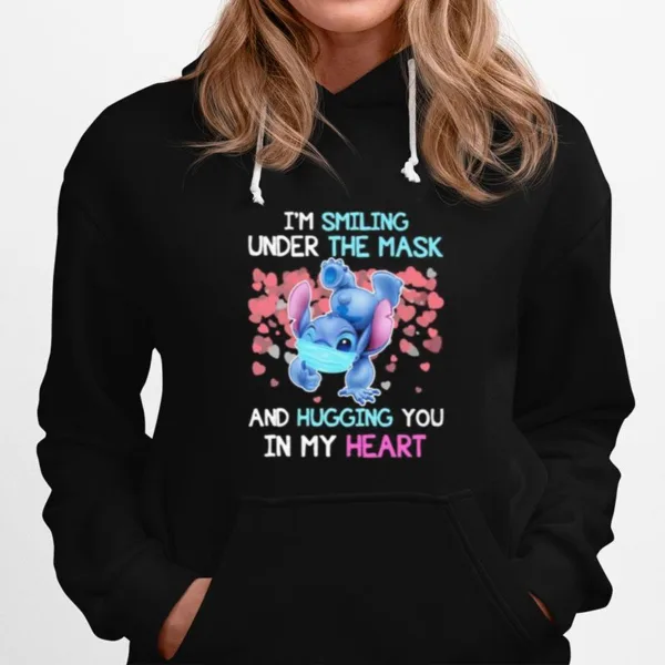 Stitch I'M Smiling Under The Mask And Hugging You In My Heart Unisex T-Shirt