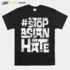 Stop Asian Hate Dark Colors Unisex T-Shirt