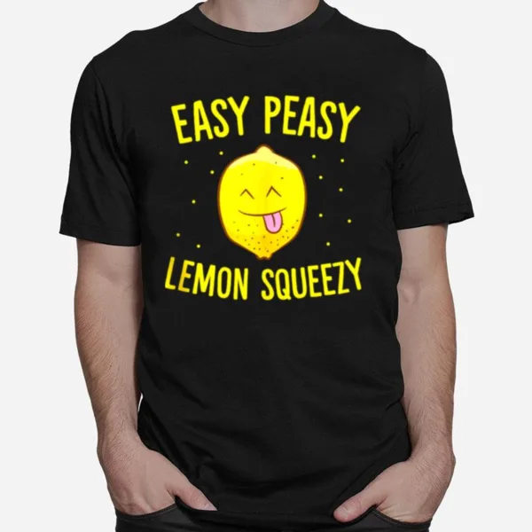 Summer Lemonade Easy Peasy Lemon Squeezy Lemons Unisex T-Shirt