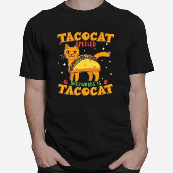 Tacocat Spelled Backwards Is Tacocat Unisex T-Shirt