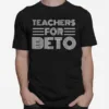 Teachers For Beto Retro Unisex T-Shirt