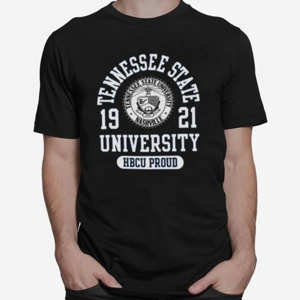 Tennessee State University Hbcu Proud Unisex T-Shirt