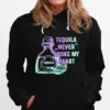 Tequila Never Broke My Hear Unisex T-Shirt