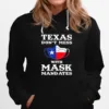 Texas Dont Mess With Mask Mandates Unisex T-Shirt