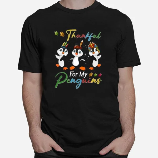 Thankful For My Penguins Unisex T-Shirt