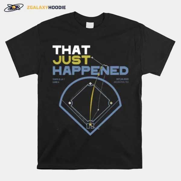 That Just Happened Tampa Unisex T-Shirt