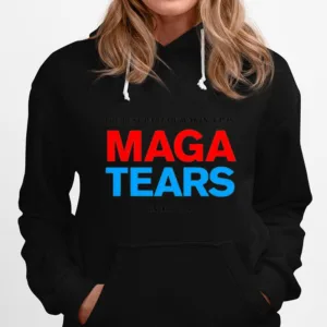 The Best Part Of Wakin·Up Us Maga Tears In My Cup Unisex T-Shirt