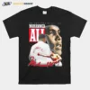 The Greatest Of All Time Muhammed Ali Unisex T-Shirt