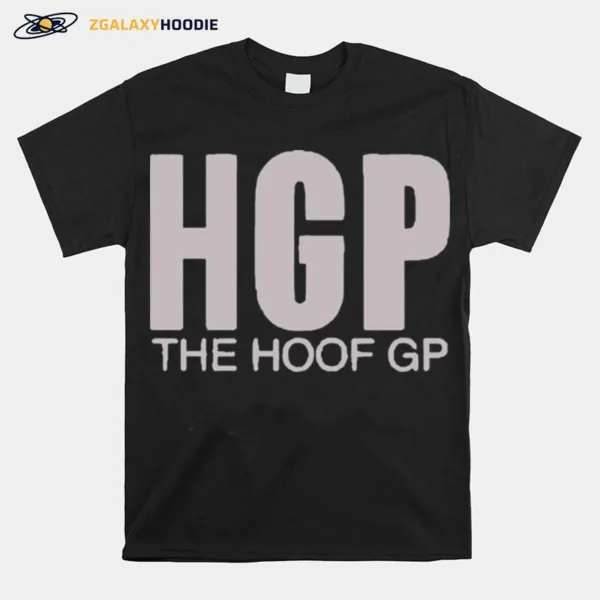 The Hoof Gp %E2%80%93 Unisex T-Shirt