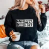 The More Hair I Lost The More Head I Ge Unisex T-Shirt