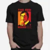 The Red Boss Sir Alex Ferguson Unisex T-Shirt