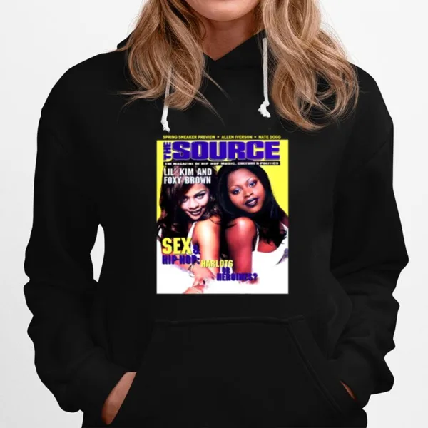 The Source Lil Kim And Foxy Brown Sex And Hip Hop Queen Latifah Unisex T-Shirt