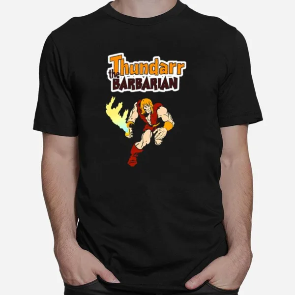 The Strongest Man Thundarr The Barbarian Unisex T-Shirt